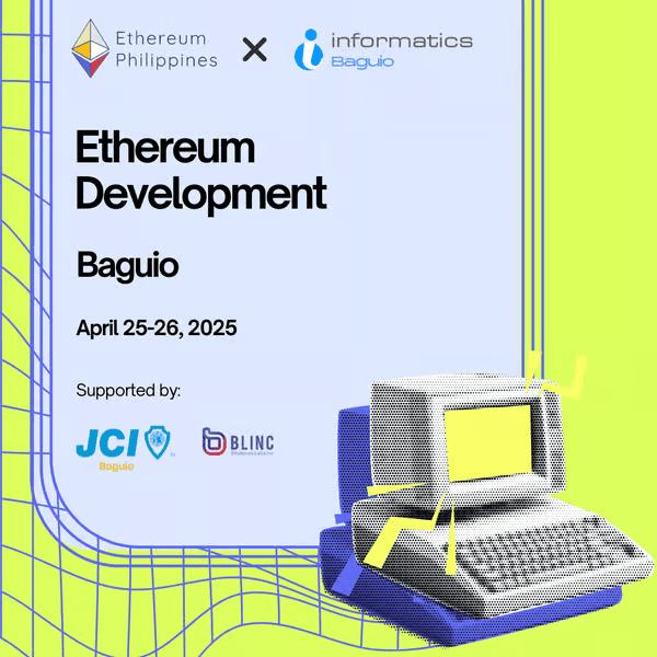 Ethereum Development Workshop Baguio: Cultivating Web3 Builders in the Cordilleras